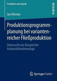 bokomslag Produktionsprogrammplanung bei variantenreicher Fließproduktion