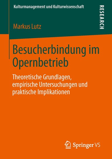Markus Lutz - Besucherbindung im Opernbetrieb, Häftad