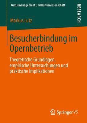 bokomslag Besucherbindung im Opernbetrieb