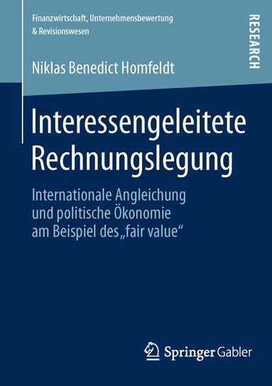 Niklas Benedict Homfeldt - Interessengeleitete Rechnungslegung, Häftad