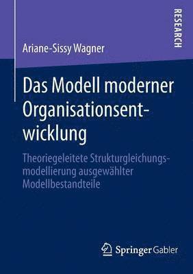 Das Modell moderner Organisationsentwicklung 1