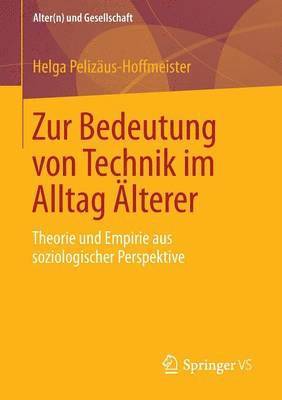 bokomslag Zur Bedeutung von Technik im Alltag lterer