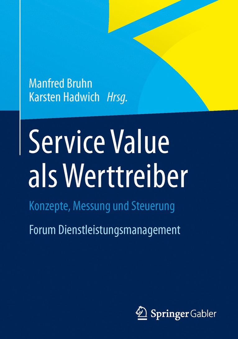 Manfred Bruhn, Karsten Hadwich - Service Value als Werttreiber, Inbunden