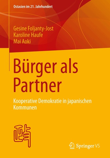 Gesine Foljanty-Jost, Karoline Haufe, Mai Aoki - Bürger als Partner, Häftad
