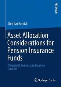 bokomslag Asset Allocation Considerations for Pension Insurance Funds