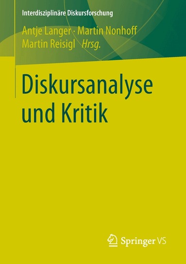 Antje Langer, Martin Nonhoff, Martin Reisigl - Diskursanalyse und Kritik, Häftad
