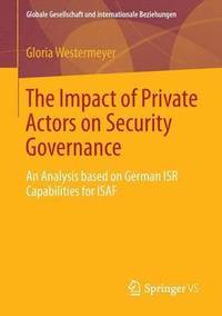 bokomslag Impact of Private Actors on Security Governance