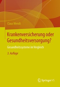 bokomslag Krankenversicherung oder Gesundheitsversorgung?