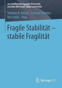 bokomslag Fragile Stabilitt  stabile Fragilitt
