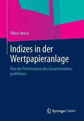 Viktor Heese - Indizes in der Wertpapieranlage, Häftad