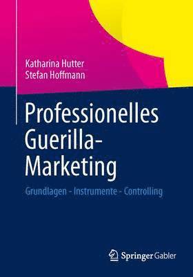 Professionelles Guerilla-Marketing 1