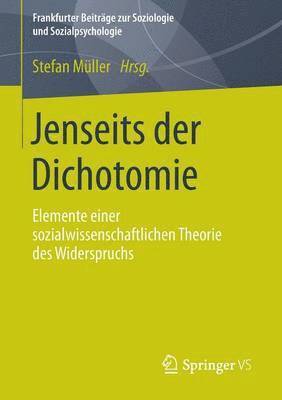 Jenseits der Dichotomie 1