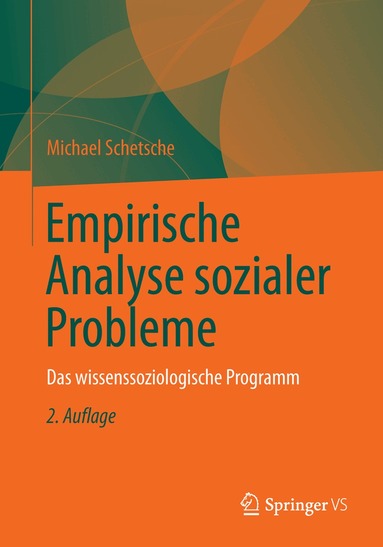 Michael Schetsche - Empirische Analyse sozialer Probleme, Häftad