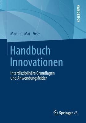 Manfred Mai - Handbuch Innovationen, Häftad