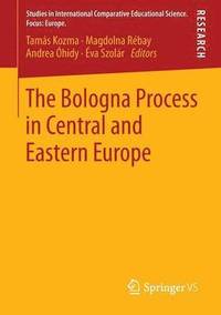 bokomslag The Bologna Process in Central and Eastern Europe