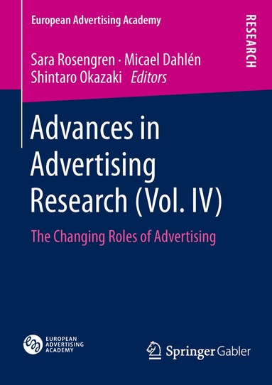 Sara Rosengren, Micael Dahlén, Shintaro Okazaki - Advances in Advertising Research (Vol. IV), Inbunden