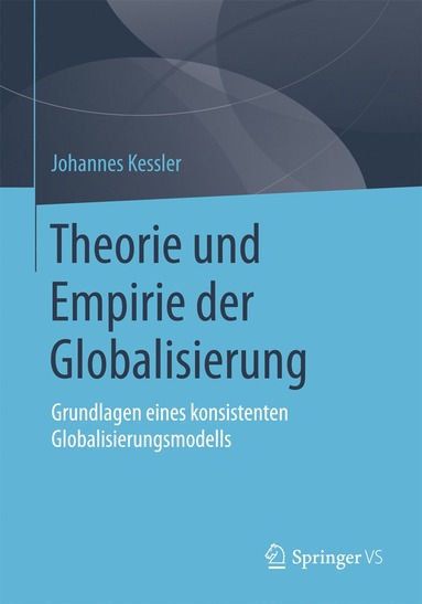 bokomslag Theorie und Empirie der Globalisierung