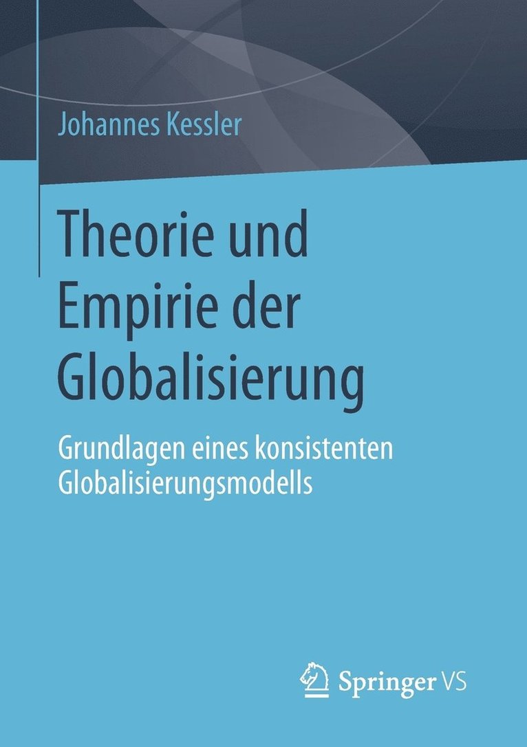 Theorie und Empirie der Globalisierung 1