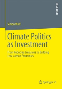 bokomslag Climate Politics as Investment