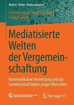 bokomslag Mediatisierte Welten der Vergemeinschaftung