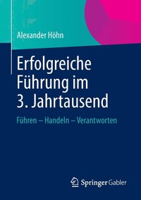 bokomslag Erfolgreiche Fhrung im 3. Jahrtausend