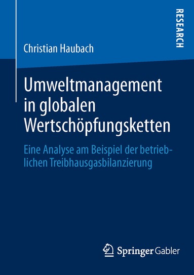 Christian Haubach - Umweltmanagement in globalen Wertschöpfungsketten, Häftad