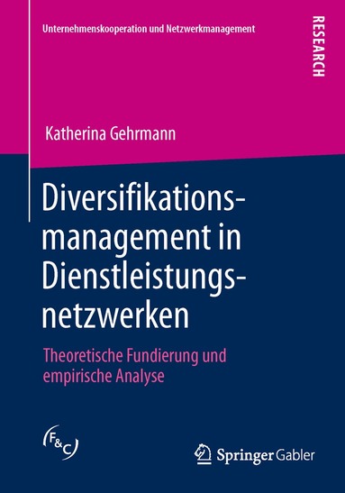 Katherina Gehrmann - Diversifikationsmanagement in Dienstleistungsnetzwerken, Häftad