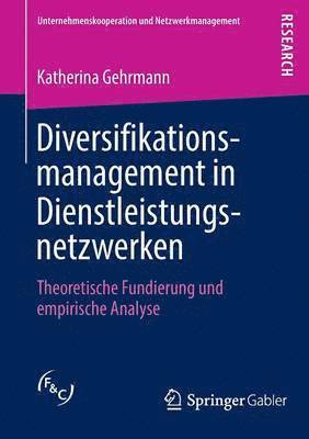 bokomslag Diversifikationsmanagement in Dienstleistungsnetzwerken