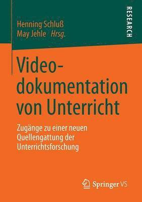 bokomslag Videodokumentation von Unterricht