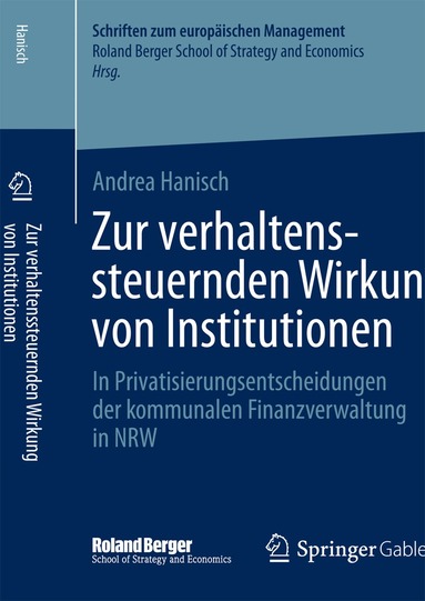 Andrea Hanisch - Zur verhaltenssteuernden Wirkung von Institutionen, Häftad