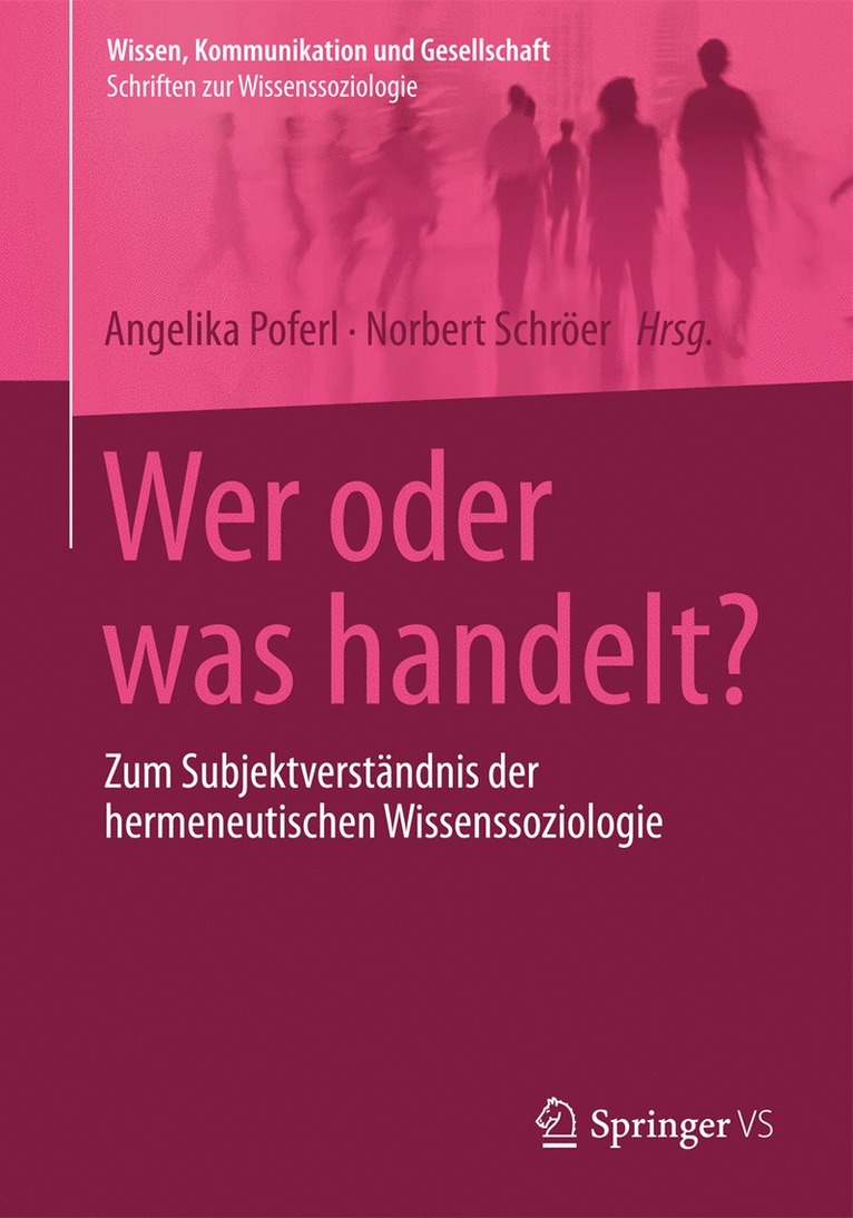 Angelika Poferl, Norbert Schröer - Wer oder was handelt?, Häftad