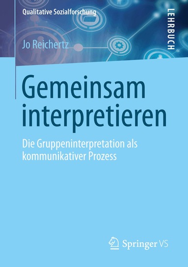 Jo Reichertz - Gemeinsam interpretieren, Häftad