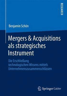 bokomslag Mergers & Acquisitions als strategisches Instrument