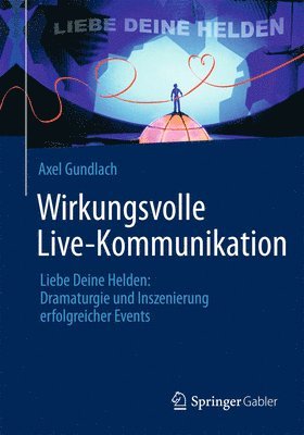 bokomslag Wirkungsvolle Live-Kommunikation