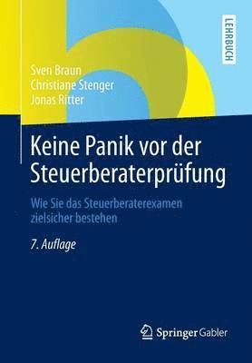 bokomslag Keine Panik vor der Steuerberaterprfung