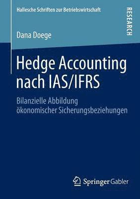 Hedge Accounting nach IAS/IFRS 1