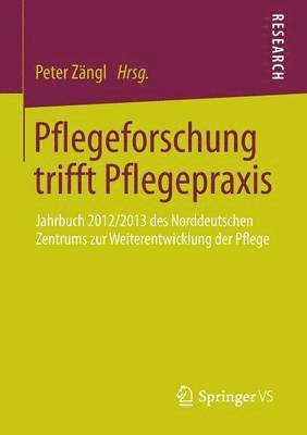 bokomslag Pflegeforschung trifft Pflegepraxis