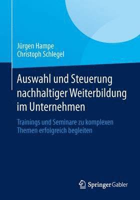 bokomslag Auswahl und Steuerung nachhaltiger Weiterbildung im Unternehmen