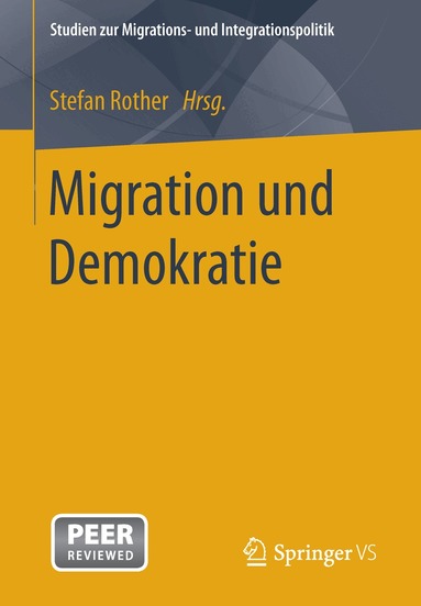 Stefan Rother - Migration und Demokratie, Häftad