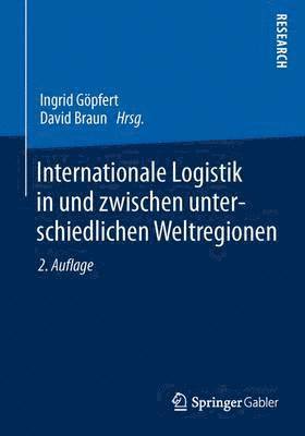 Internationale Logistik in und zwischen unterschiedlichen Weltregionen 1