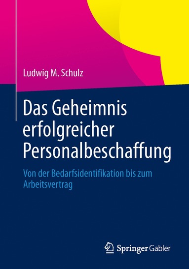 bokomslag Das Geheimnis erfolgreicher Personalbeschaffung