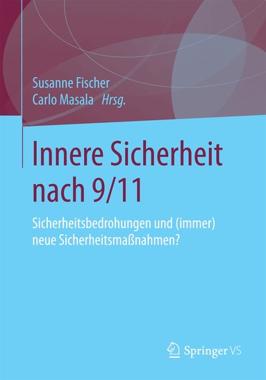Susanne Fischer, Carlo Masala - Innere Sicherheit nach 9/11, Häftad