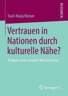 Vertrauen in Nationen durch kulturelle Nhe? 1