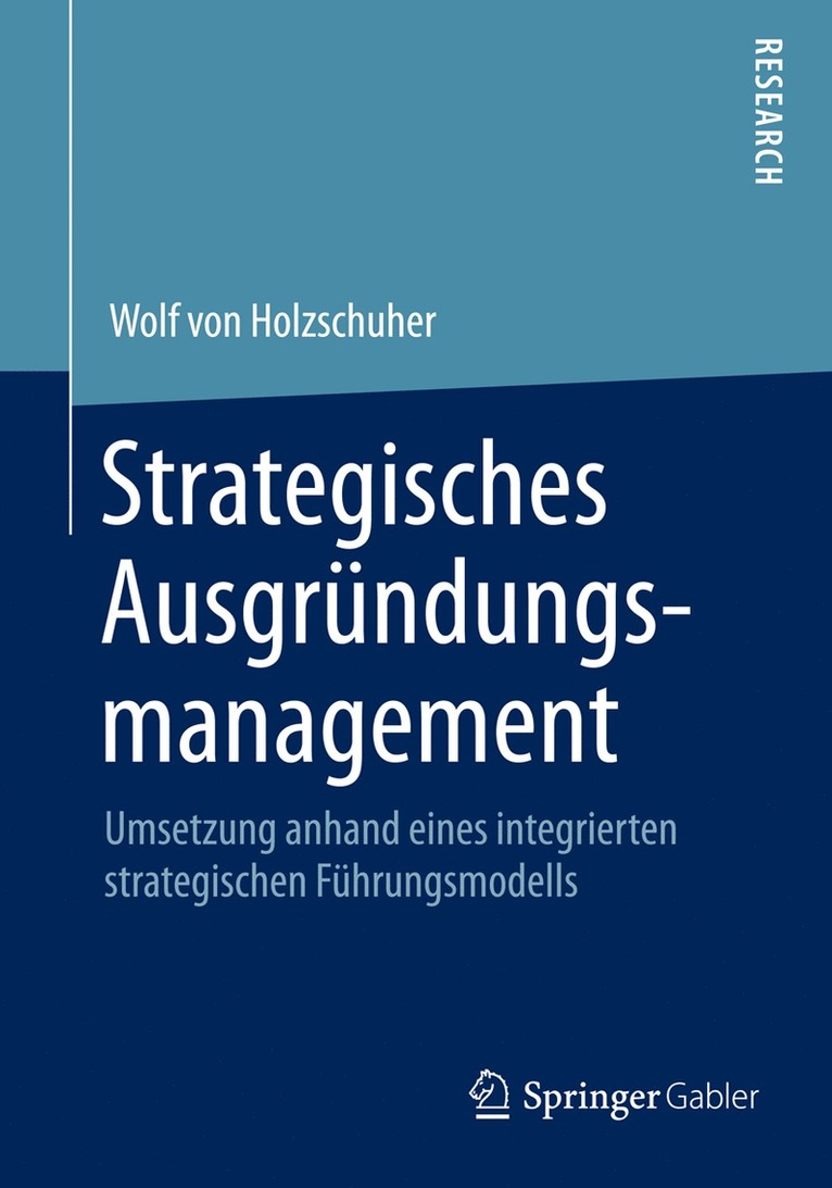 Wolf Holzschuher - Strategisches Ausgründungsmanagement, Häftad