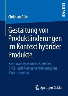 Gestaltung von Produktnderungen im Kontext hybrider Produkte 1