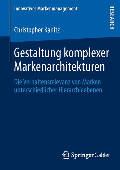 bokomslag Gestaltung komplexer Markenarchitekturen