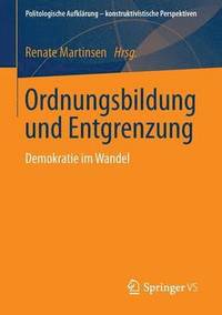 bokomslag Ordnungsbildung und Entgrenzung