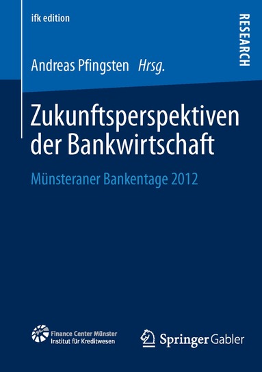 Andreas Pfingsten - Zukunftsperspektiven der Bankwirtschaft, Häftad