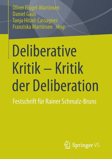 bokomslag Deliberative Kritik - Kritik der Deliberation