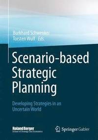 bokomslag Scenario-based Strategic Planning